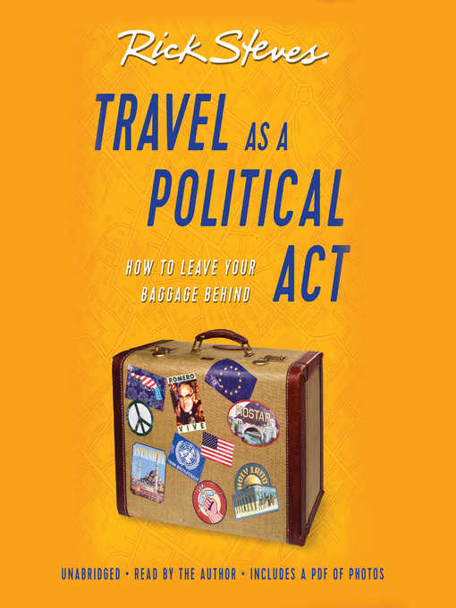 Title details for Travel as a Political Act by Rick Steves - Available